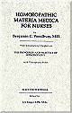 Homoeopathic Materia Medica for Nurses, with selected writings